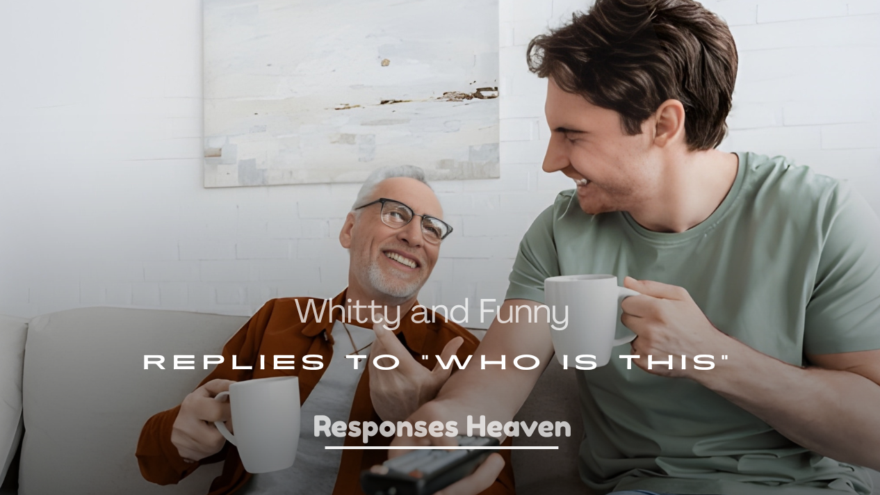 Witty and Funny Replies
