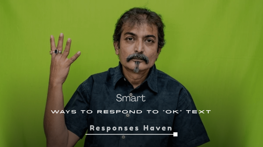 Ways to Respond