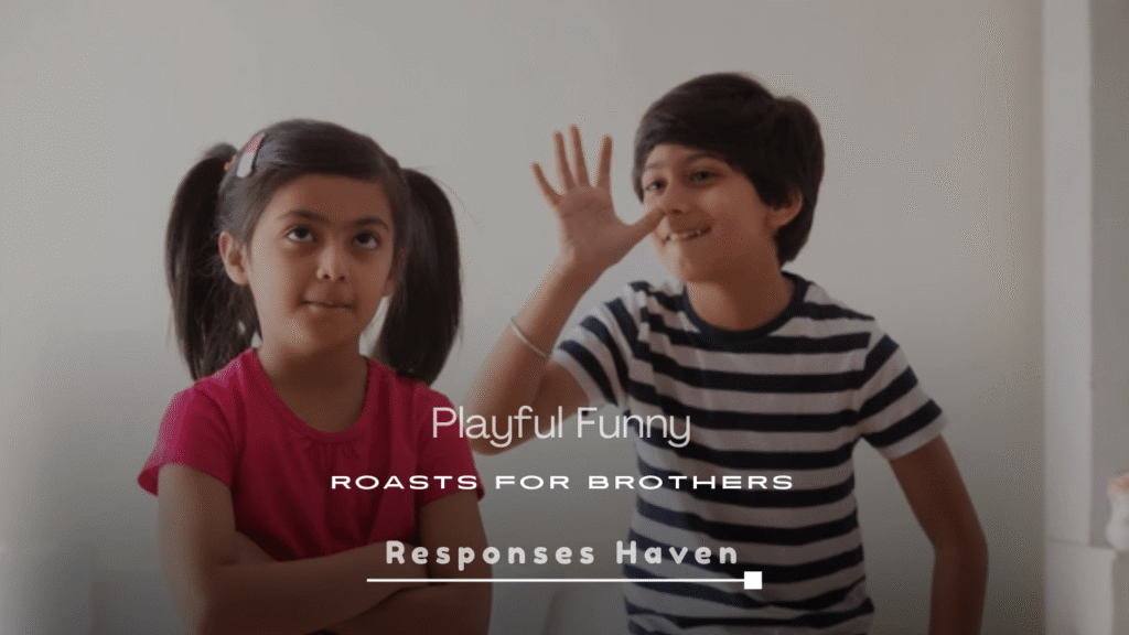 Playful Funny Roasts