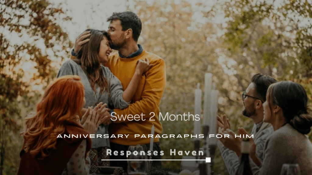 Anniversary Paragraphs