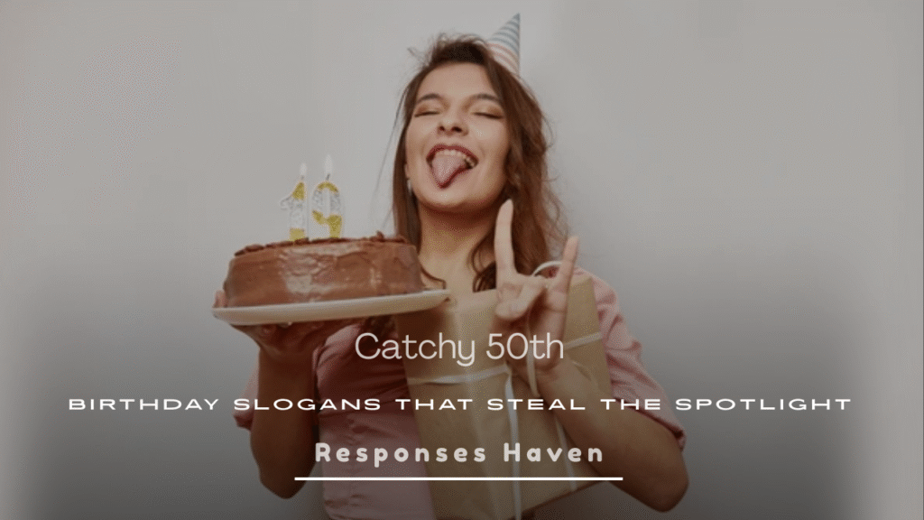 50th Birthday Slogans