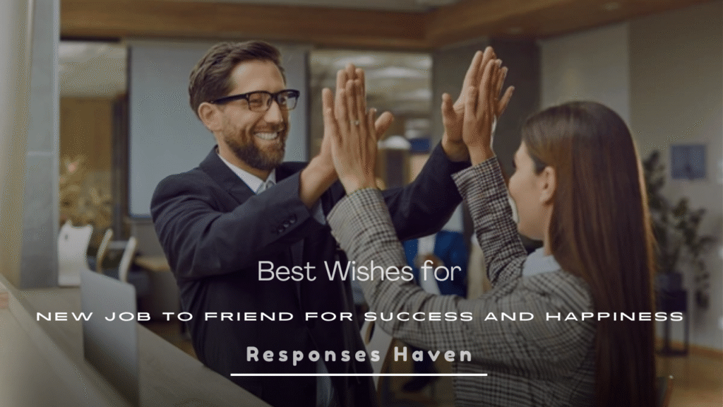 Best Wishes for New Job