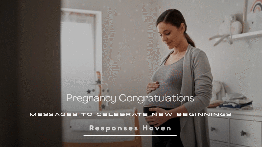 Pregnancy Congratulations Messages