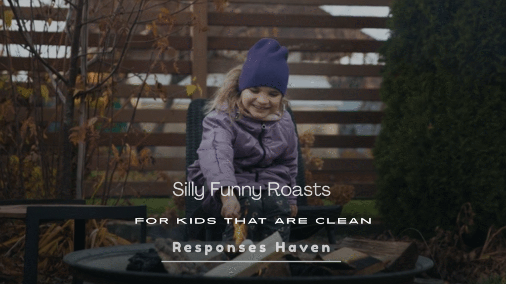 Silly Funny Roasts for Kids That Are Clean